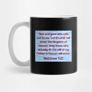 Bible Verse Matthew 7:21 Mug